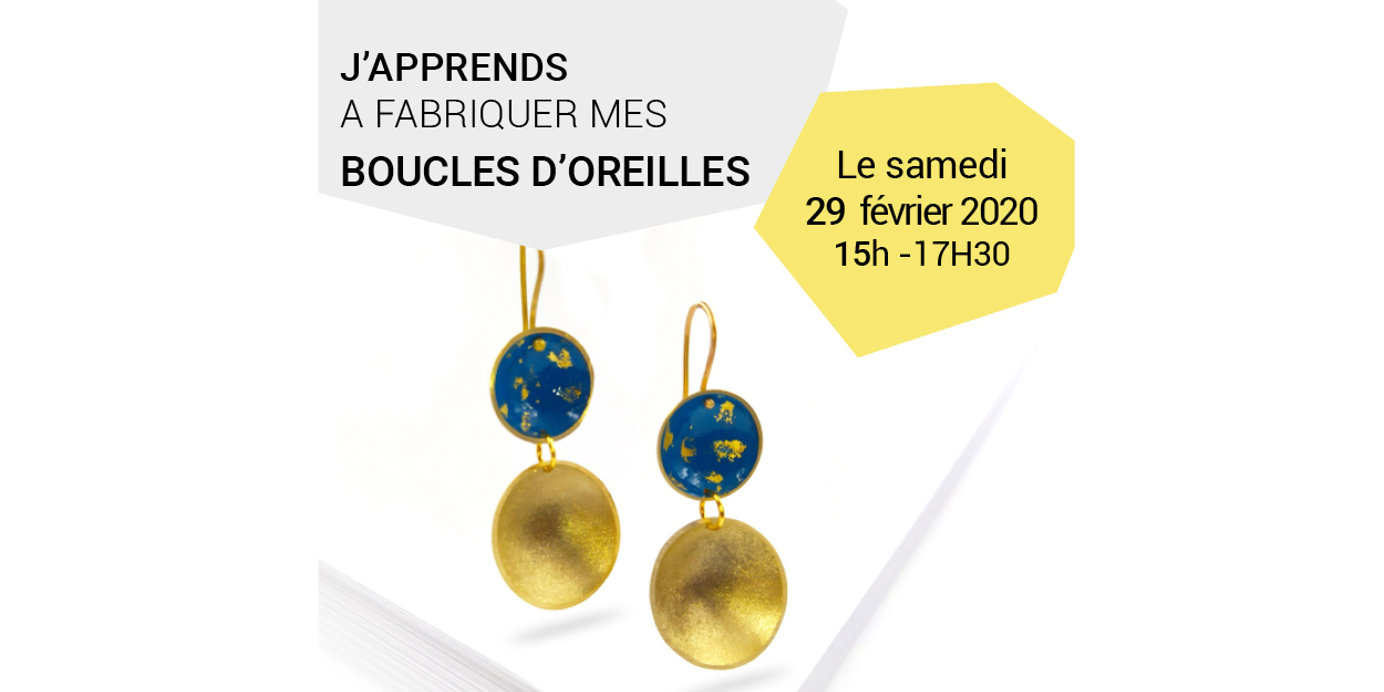 ATELIER FABRICATION DE BOUCLES D’OREILLES